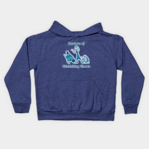 Beware of Hitchhiking Ghosts Kids Hoodie by MPopsMSocks